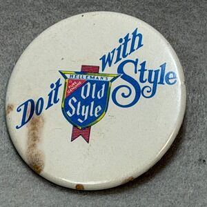 HEILEMAN'S‎ OLD STYLE Beer "Do It With Style" Vintage Advertising Pinback Button